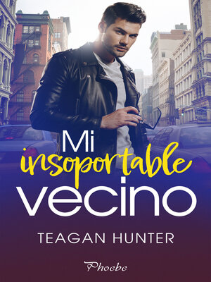 cover image of Mi insoportable vecino